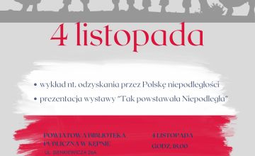 Zaproszenie na wykład i wystawę poświęcone odzyskaniu przez Polskę niepodległości